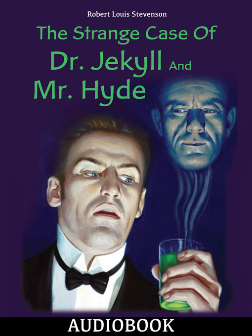 Title details for The Strange Case of Dr. Jekyll and Mr. Hyde by Robert Louis Stevenson - Wait list